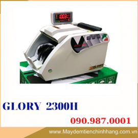 MÁY ĐẾM TIỀN GLORY 2300H