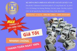 Chuyên mua thanh lý máy đếm tiền củ tại quận 5