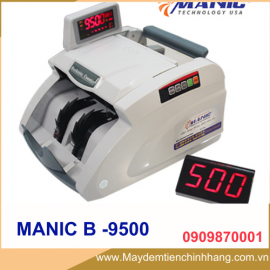MÁY ĐẾM TIỀN MANIC B -9500 (CAO CẤP 2023)