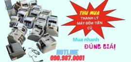 Thu mua máy đếm tiền củ tại quận 9