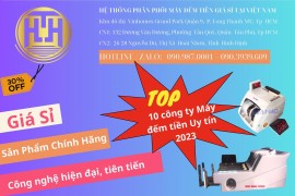 Top 5 công ty máy đếm tiền uy tín nhất